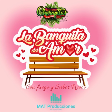 La Banquita del Amor | Boomplay Music