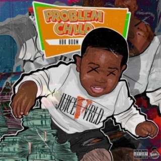 Problem Child