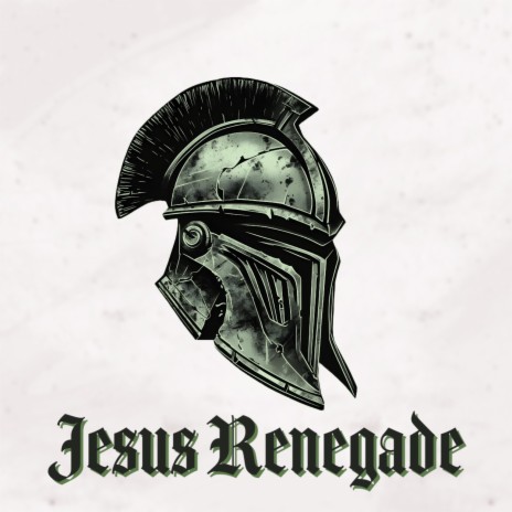Jesus Renegade | Boomplay Music