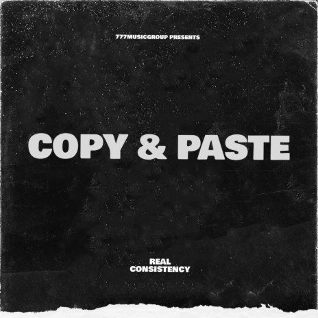 Copy & Paste | Boomplay Music