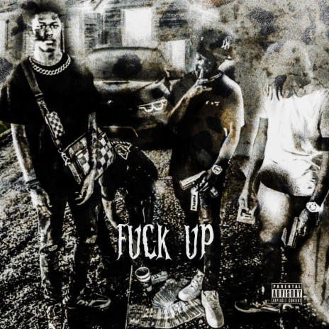 Fuck Up | Boomplay Music