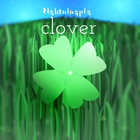 Clover | Boomplay Music