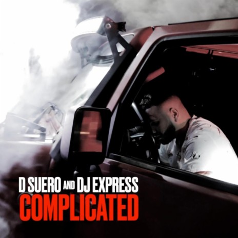 Complicated ft. DSuero