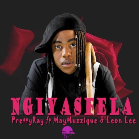 Ngiyasfela ft. May Muzzique Nomaziyane & Leon Lee | Boomplay Music