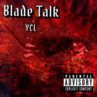 Blade Talk