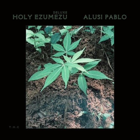 Holy Ezumezu I | Boomplay Music