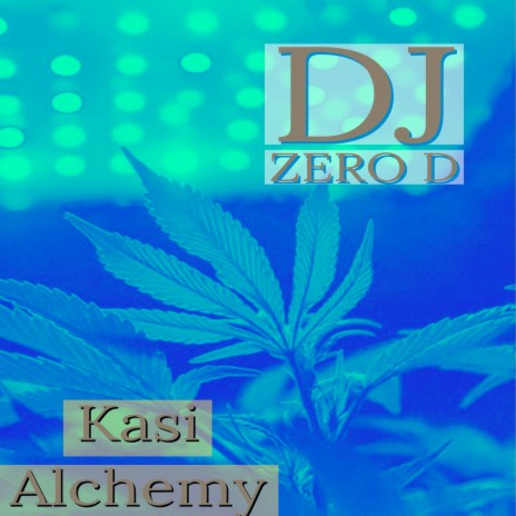 Kasi Alchemy | Boomplay Music