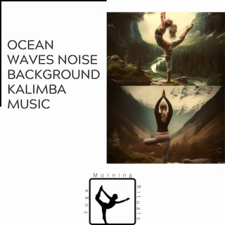 Ocean Waves Noise Background Kalimba Music
