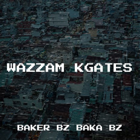 Wazzam Kgates | Boomplay Music