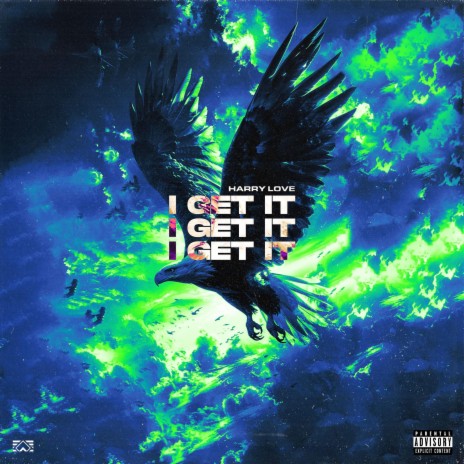 I GET IT | Boomplay Music