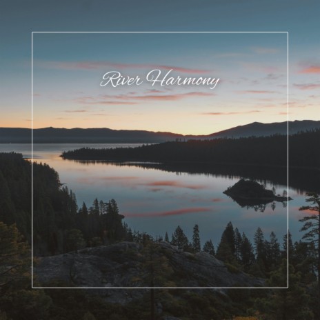 River Harmony ft. Spiritual Journey | Boomplay Music