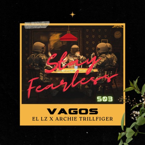 Vagos ft. Archie Trillfiger | Boomplay Music