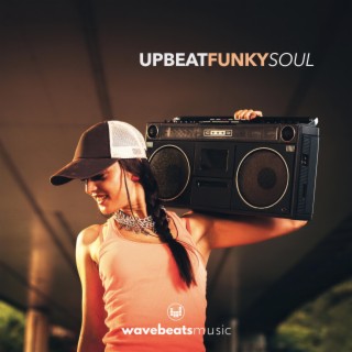 Upbeat Funky Soul