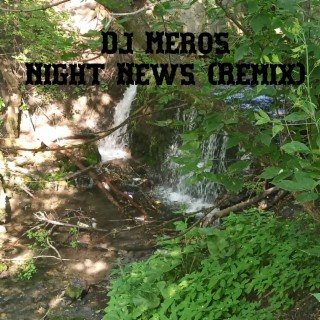 Night News (Remix)