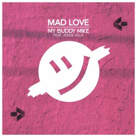 Mad Love (feat. Jessie Villa) | Boomplay Music