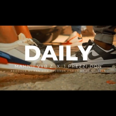 Daily ft. Prezzi Don | Boomplay Music