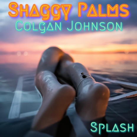 Splash ft. Colgan Johnson | Boomplay Music