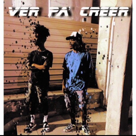 VER PA' CREER ft. RAP CON CLAVE