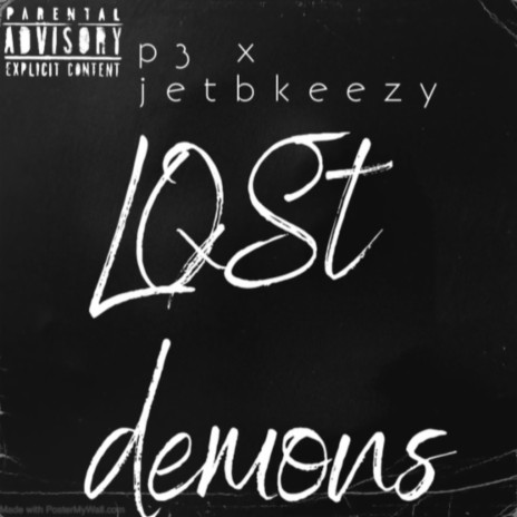 Lost Demons ft. Jetbkeezy | Boomplay Music