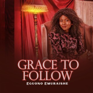 Grace to Follow