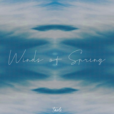 Winds of Spring | Boomplay Music