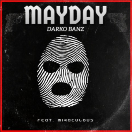 Mayday ft. Miraculous | Boomplay Music
