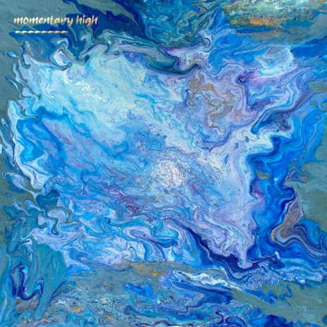 Momentary High | Boomplay Music