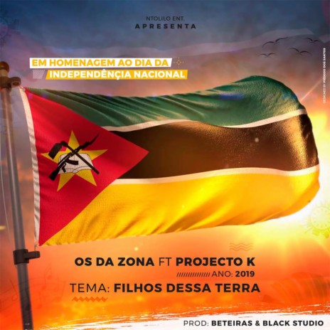 Filhos Dessa Terra ft. Projecto K | Boomplay Music