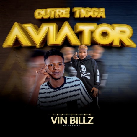 Aviator ft. Vin Billz | Boomplay Music