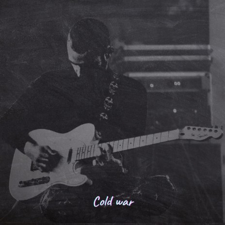 Cold war | Boomplay Music