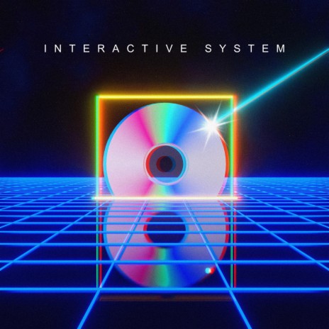 Interactive System | Boomplay Music
