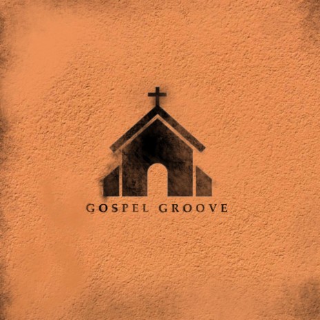 Gospel Groove ft. Isaac Weiss | Boomplay Music