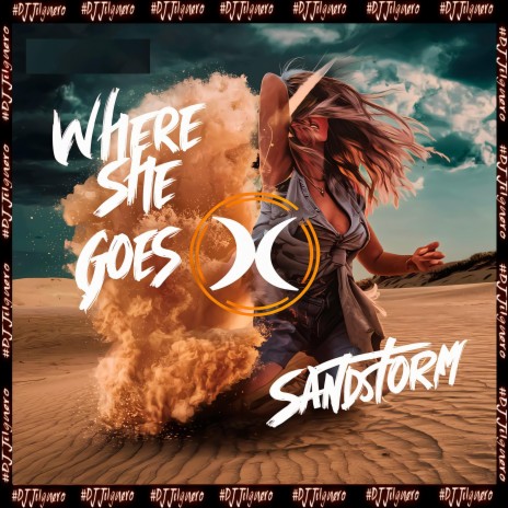 Where She Goes X Sandstorm BreakBeat | Boomplay Music