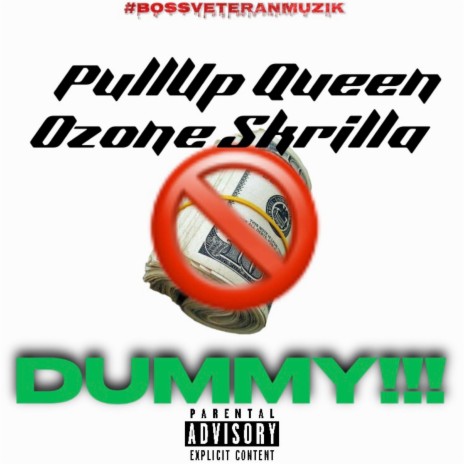 DUMMY ft. Ozone Skrilla | Boomplay Music