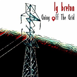 Going Off The Grid lyrics | Boomplay Music