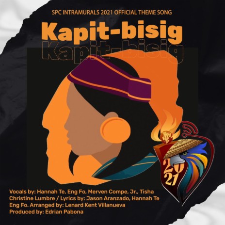 SPC INTRAMURALS 2021 (Kapit-bisig) | Boomplay Music