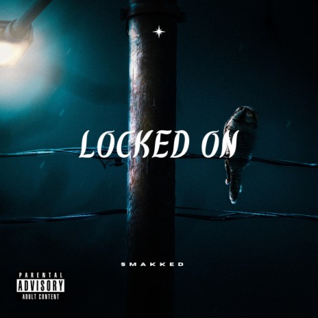 Locked On | Boomplay Music
