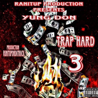 Trap Hard 3
