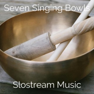 Seven Singing Bowls