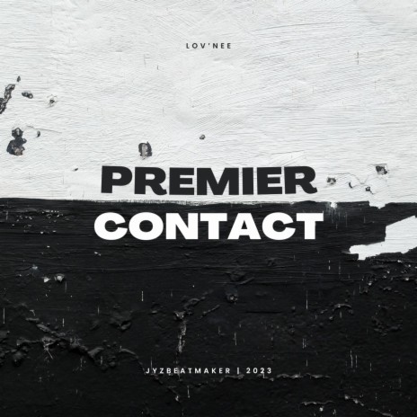 Premier Contact ft. Dj Jyz | Boomplay Music