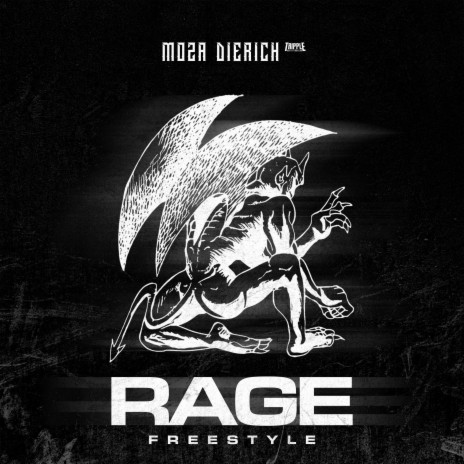 Rage Freestyle ft. MoZa DieRich | Boomplay Music