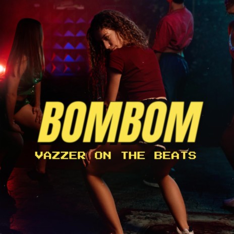 BOMBOM (Dancehall Moombahton Instrumental) | Boomplay Music