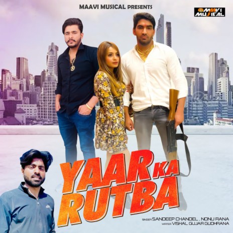 Yaar Ka Rutba ft. Nonu Rana | Boomplay Music