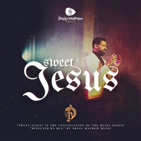 Sweet Jesus (Maranatha) | Boomplay Music