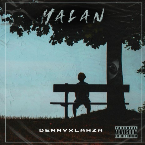 Yalan (feat. Lahza09) | Boomplay Music