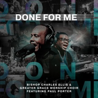 Done For Me (feat. Paul Porter)
