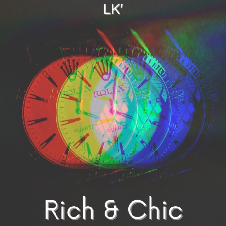 Rich & Chic | Boomplay Music