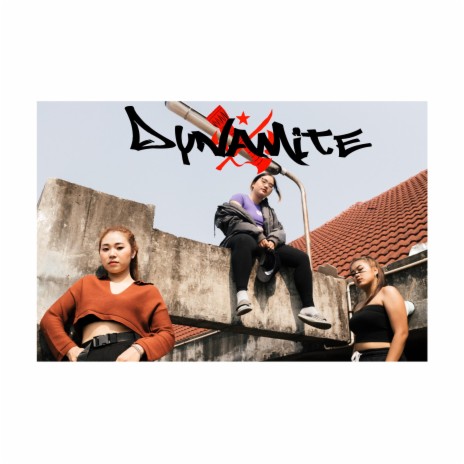 DYNAMITE ft. BABYBUTTER | Boomplay Music