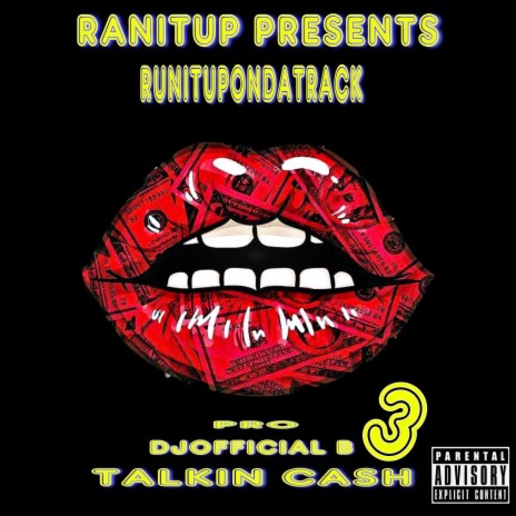Talkin Cash 3 | Boomplay Music