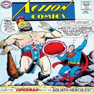Superman Meets the Goliath-Hercules